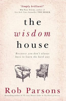 The Wisdom House Paperback Hodder Faith
