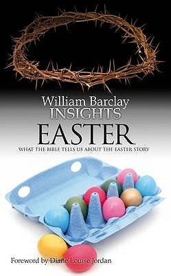 Insights: Easter: What the Bible Tells Us about the Easter Story Paperback St Andrew Press