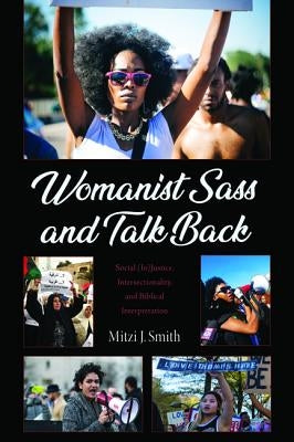 Womanist Sass and Talk Back Paperback Cascade Books
