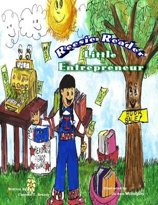 Reesie Reader Little Entrepreneur Paperback Createspace Independent Publishing Platform