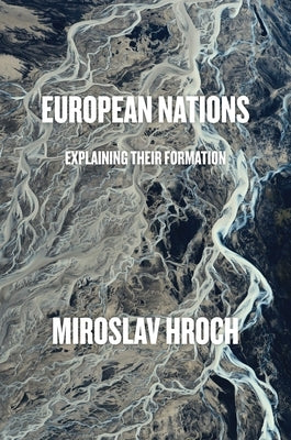 European Nations: Explaining Their Formation Paperback Verso