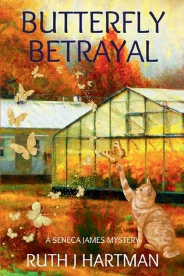 Butterfly Betrayal: A Seneca James Mystery Paperback Level Best Books