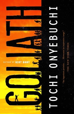 Paperback copy of Goliath by Tordotcom with a dark, illustrated cover featuring a towering figure and cityscape background.