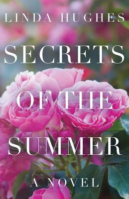 Secrets of the Summer Paperback Linda Hughes
