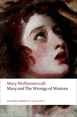 Mary and the Wrongs of Woman Paperback Oxford University Press, USA