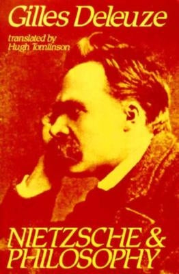 Nietzsche and Philosophy Paperback Columbia University Press
