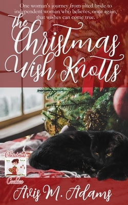 The Christmas Wish Knotts Paperback Wild Rose Press