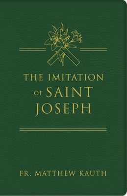 Imitation leather book cover of "The Imitation of Saint Joseph" by Tan Books, showing detailed craftsmanship and texture.