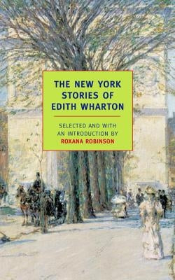 The New York Stories of Edith Wharton New York Review of Books
