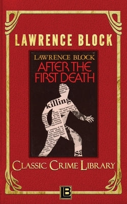 After the First Death Paperback Createspace Independent Publishing Platform