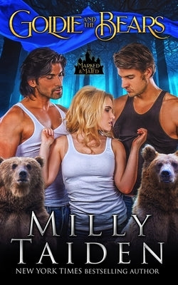 Goldie and the Bears Paperback Independently Published