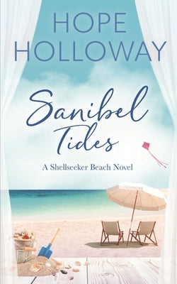 Sanibel Tides Paperback South Street Publishing
