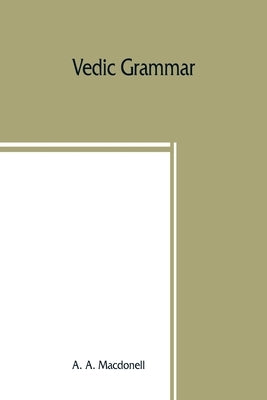 Vedic grammar Paperback Alpha Edition