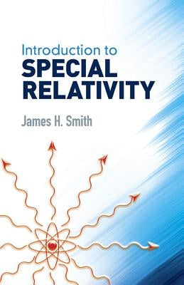 Introduction to Special Relativity Paperback Dover Publications