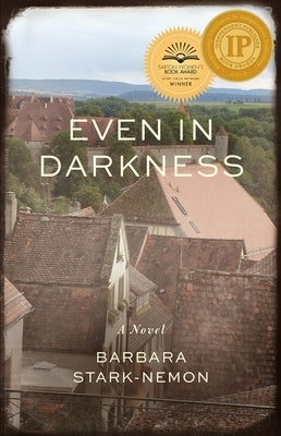 Even in Darkness Paperback She Writes Press