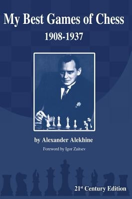 Cover of "My Best Games of Chess 1908-1937" book by Russell Enterprises, featuring vintage chess illustrations and classic typography.