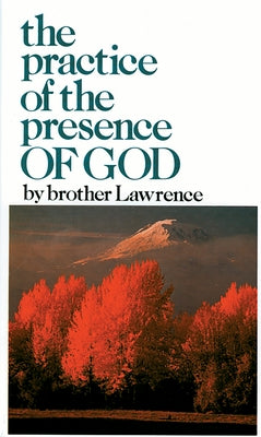 The Practice of the Presence of God Paperback Whitaker House