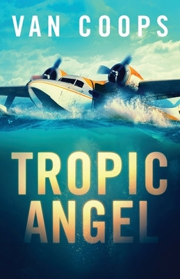 Tropic Angel Paperback Skylighter Press