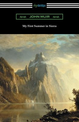 My First Summer in Sierra Paperback Digireads.com
