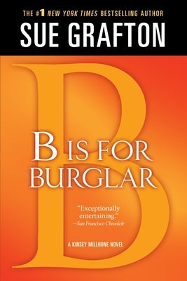 B Is for Burglar: A Kinsey Millhone Mystery St. Martin's Griffin