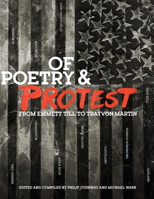 Of Poetry and Protest: From Emmett Till to Trayvon Martin Paperback W. W. Norton & Company