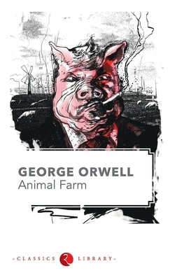 Animal Farm by George Orwell Paperback Rupa Publications India Pvt Ltd