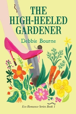 The High-Heeled Gardener Paperback Malchik Media