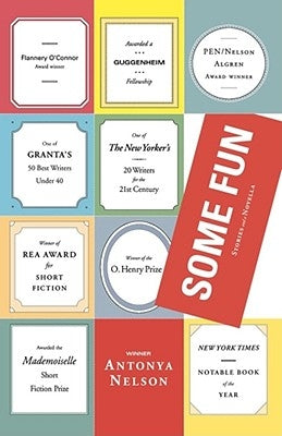 Some Fun: Stories and a Novella Paperback Scribner Book Company