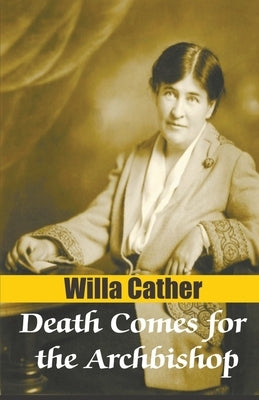 Death Comes for the Archbishop Paperback Tingle Books