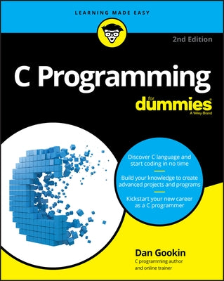 C Programming for Dummies Paperback For Dummies