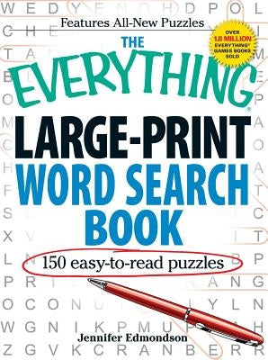 The Everything Large-Print Word Search Book: 150 Easy-To-Read Puzzles Paperback Everything