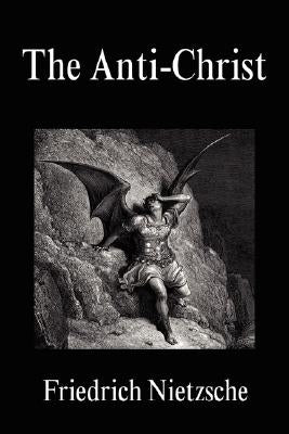The Anti-Christ Paperback Fq Classics