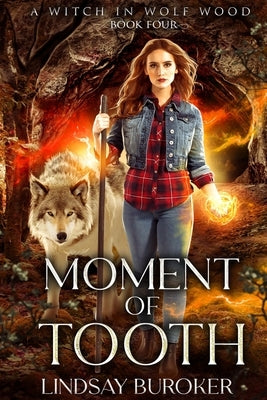 Moment of Tooth Paperback Lindsay Buroker
