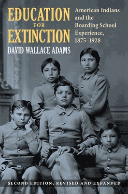 Paperback book titled "Education for Extinction" by University Press of Kansas, focusing on American Indian boarding school history.