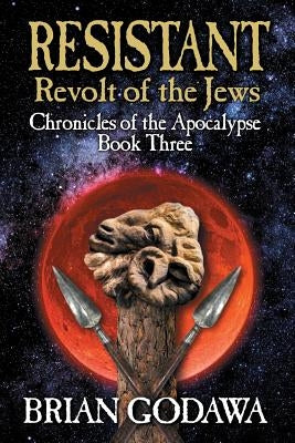 Resistant: Revolt of the Jews Paperback Warrior Poet Publishing