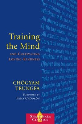 Training the Mind & Cultivating Loving-Kindness Shambhala