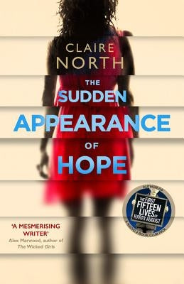 The Sudden Appearance of Hope by North, Claire