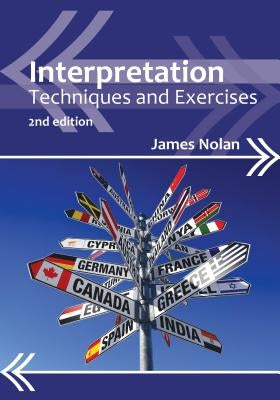 Interpretation: Techniques and Exercises Paperback Multilingual Matters Limited