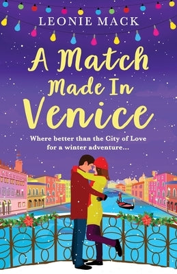 A Match Made in Venice Paperback Boldwood Books Ltd