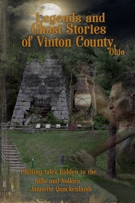 Vinton County Legends and Ghosts Paperback 21 Crows Dusk to Dawn Publishing