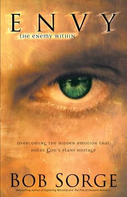 Envy: The Enemy Within Paperback Chosen Books