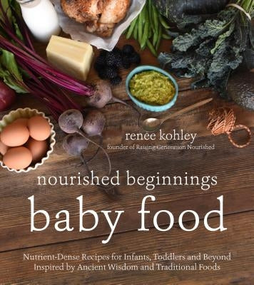 Nourished Beginnings baby food jar with colorful label featuring nutrient-dense recipes for infants and toddlers, inspired by traditional foods.