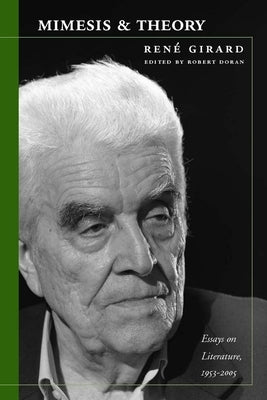 Mimesis and Theory: Essays on Literature and Criticism, 1953-2005 Paperback Stanford University Press