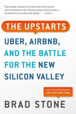Paperback book titled "The Upstarts: Uber, Airbnb, and the Battle for the New Silicon Valley" by Back Bay Books, front cover image.