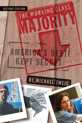 The Working Class Majority: Multimedia Companion Disc Paperback ILR Press