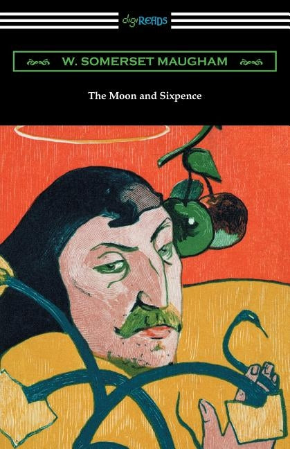 The Moon and Sixpence Paperback Digireads.com
