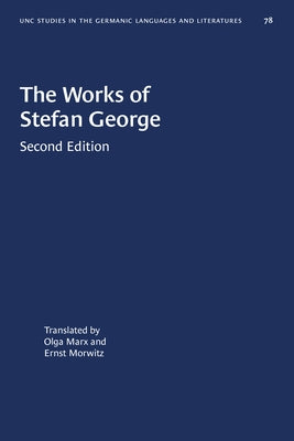 The Works of Stefan George Paperback University of North Carolina Press