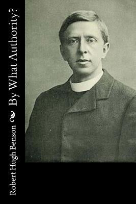 By What Authority? Paperback Createspace Independent Publishing Platform