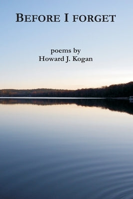 Before I Forget Paperback Square Circle Press LLC