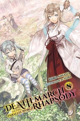 Death March to the Parallel World Rhapsody, Vol. 8 (Light Novel) Paperback Yen on